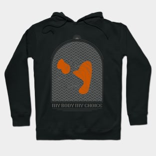 My body my choice Hoodie